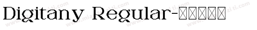 Digitany Regular字体转换
